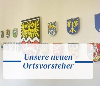 Neue Ortsvorsteher übernehmen Ämter