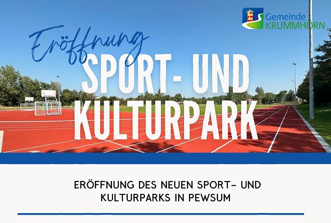 Eröffnung des neuen Sport- und Kulturparks in Pewsum